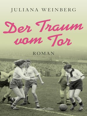 cover image of Der Traum vom Tor